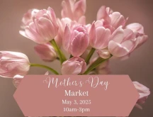 Fredericktown Mothers Day Market 2025 flyer.