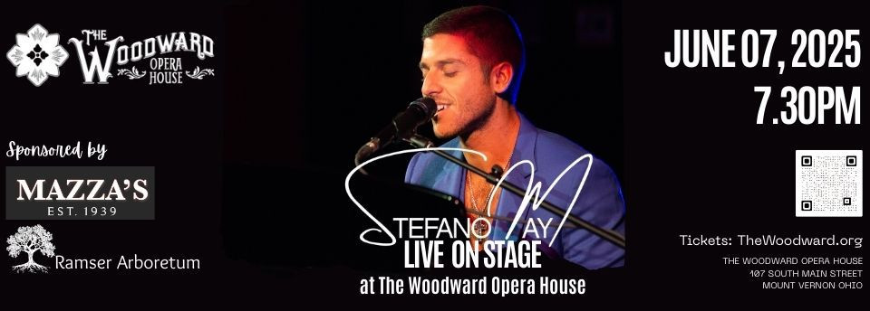Stefano! Live on Stage at The Woodward Opera House flyer.