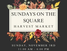 Sundays on the square harvest market flyer.